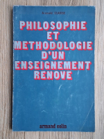 Arnould Clausse - Philosophie et methodologie d'un enseignement renove