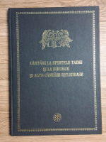 Cantari la Sfintele Taine si la ierurgii si alte cantari religioase