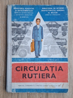 Circulatia rutiera. Manual experimental pentru clasele a IX-a si a X-a