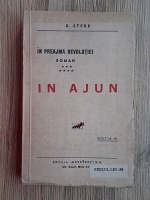 Constantin Stere - In preajma revolutiei, volumul 7. In ajun