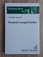 Cristina Stanciu - Dreptul transporturilor