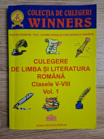 Culegere de limba si literatura romana, clasele V-VIII (volumul 1)
