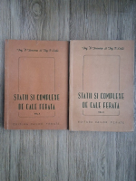 D. Ionescu, V. Luta - Statii si complexe de cale ferata (2 volume)