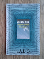 Drepturile omului. Culegere de documente internationale