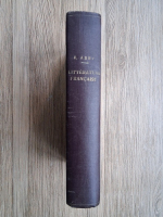 E. Abry - Histoire illustree de la litterature francaise (1926)