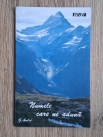 G. Andre - Numele care ne aduna