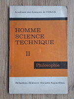 Homme science technique, volumul 2. Philosophie