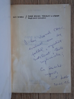 Ilie Dobre - Fane Iovan. Steaua ce sclipeste langa sinele Giulestinei (cu autograful autorului)