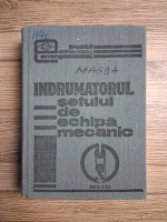 Indrumatorul sefului de echipa mecanice