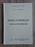 Ion Copae - Dinamica automobilelor. Teorie si experimentari