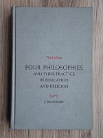 J. Donald Butler - Four philosophies and their practice in education and religion