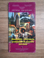 Justin Tambozi - Moscopole-metropola aromanilor in secolele XVI-XVIII