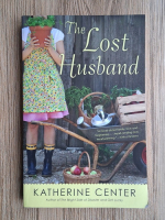 Katherine Center - The lost husband