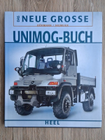 Lars Dohmann - Das neue grosse. Unimog-buch