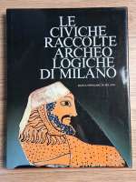 Le civiche raccolte archeo logiche di Milano (album)