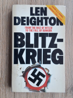Len Deighton - Blitzkrieg. From the rise of Hitler to the fall of Dunkirk