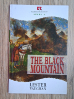 Lester Vaughan - The Black Mountain