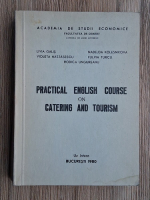 Livia Galis, Violeta Nastasescu - Practical english course on catering and tourism