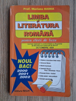 Mariana Badea - Bacalaureat. Limba si literatura romana pentru elevii de liceu
