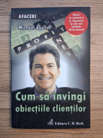 Michael Aguilar - Cum sa invingi obiectiile clientilor