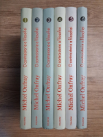 Michel Onfray - O contraistorie a filosofiei (6 volume)