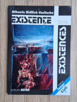 Mihaela Bidilica Vasilache - Existente (editie bilingva)