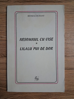 Monica Olteanu - Nesomnul cu vise. Lilalu pui de dor