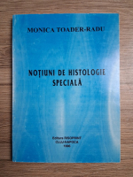 Monica Toader Radu - Notiuni de histologie speciala