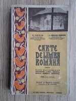 N. Cartojan, I. A. Radulescu Pogoneanu - Carte de limba romana pentru clasa a VI-a a scoalelor secundare (licee, gimnazii, scoale normale, seminarii) (1938)