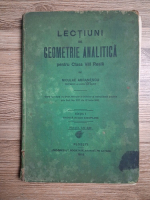 Niculae Abramescu - Lectiuni de geometrie analitica pentru clasa VIII reala (1912)