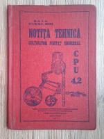 Notita tehnica. Cultivator Purtat Universal CPU 4,2