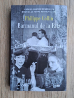 Philippe Collin - Barmanul de la Ritz
