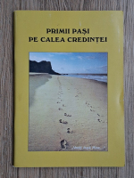 Primii pasi pe calea credintei