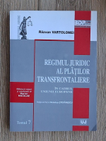 Razvan Vartolomei - Regimul juridic al platilor transfrontaliere in cadrul Uniunii Europene
