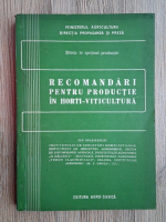 Recomandari pentru productie in horti-viticultura