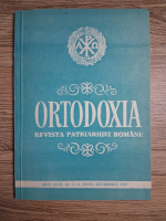 Revista Ortodoxia, anul XLIX, nr. 3-4, iulie-decembrie, 1997