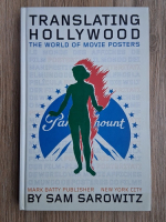 Sam Sarowitz - Translating Hollywood. The world of movie posters
