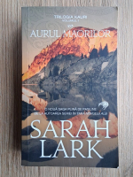 Sarah Lark - Kauri, volumul 1. Aurul Maorilor