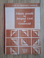 Smaranda Anghieni - Clauza penala in dreptul civil si comercial