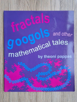 Theoni Pappas - Fractals, googols and other mathematical tales