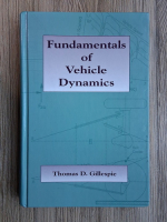 Thomas D. Gillespie - Fundamentals of vehicle dynamics