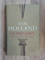 Tom Holland - Dominion. The making of the western mind