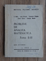 V. Olariu, Lucia Dragusin - Probleme de analiza matematica. Partea 2-3. Pentru uzul studentilor