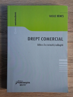 Vasile Nemes - Drept comercial (editia a 3-a revizuita si adaugita)