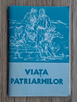 Viata patriahilor