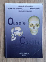 Virgiliu Niculescu, Sorin Bolintineanu - Oasele capului