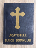 Acatistele Maicii Domnului. Manastirea Petru Voda