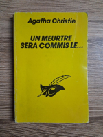 Agatha Christie - Un meurtre sera commis le