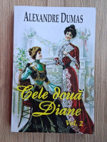 Alexandre Dumas - Cele doua Diane (volumul 2)