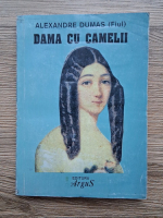 Alexandre Dumas - Dama cu camelii